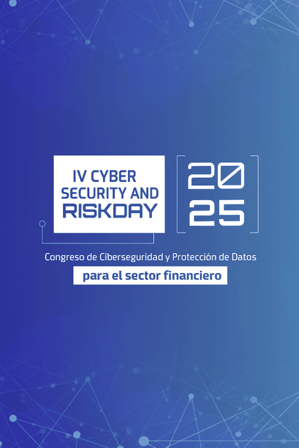 IV Cyber Security & Riskday 2025